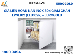 Giá liên hoàn nan dẹt inox 304 ray giảm chấn EPSL102 (ELD102R) (phải) – Eurogold